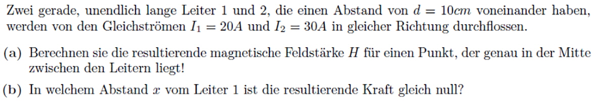 Magnetfeld_zweier_Leiter_Aufgabe